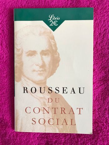 Du contrat social ou Principes du droit politique - Rousseau - Librio