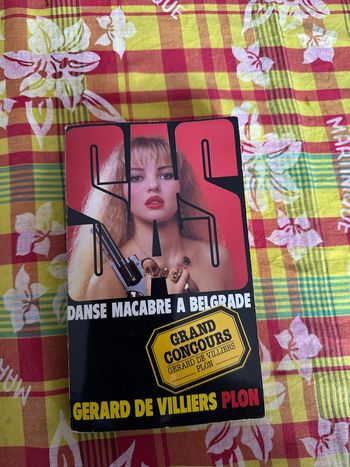 Livre danse macabre à Belgrade - Gérard de Villiers Plon - 82