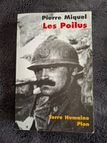 Récit Les Poilus de Pierre Miquel en très bon état