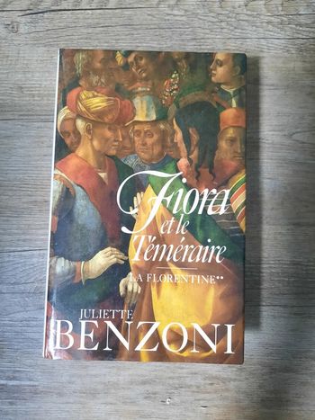 Livre: Fiona et le Téméraire de Juliette Benzoni