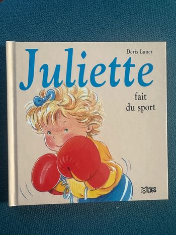 Livre album carton Juliette fait du sport éditions Lito Doris Lauer