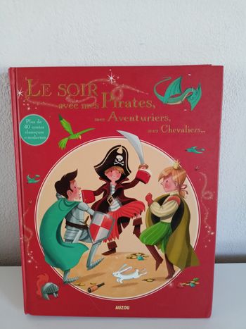 Le soir avec mes pirates mes aventuriers mes chevaliers auzou