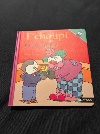 Livre pour enfants tchoupi va au cirque
