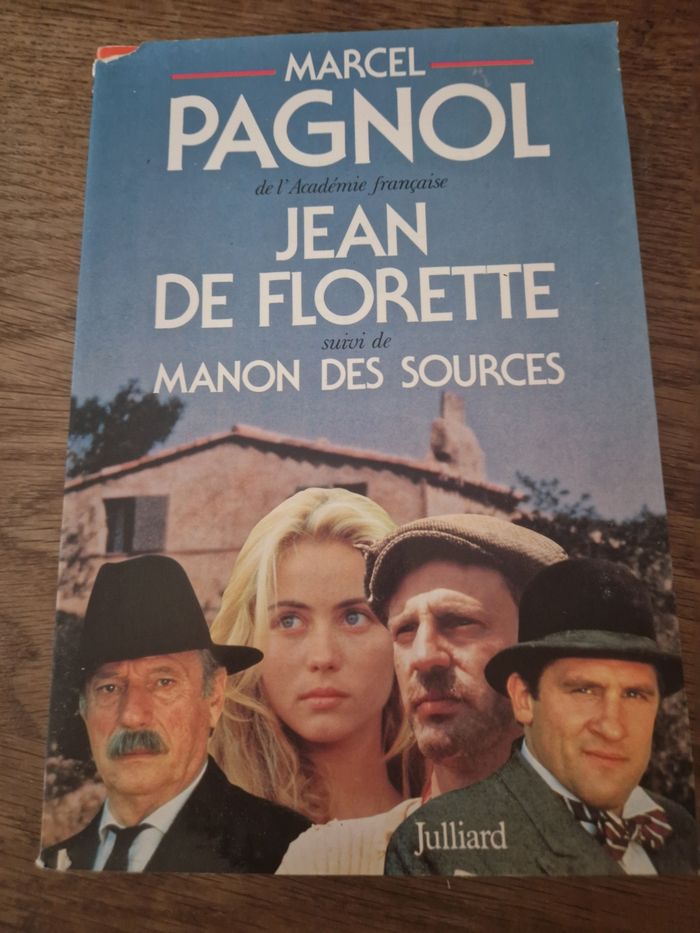 Jean de Florette suivi de manon de sources