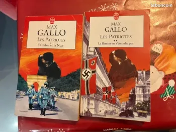 Les patriotes : tome 1 et 2 de Max Gallo