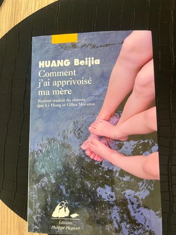 Comment j’ai apprivoisé ma mère