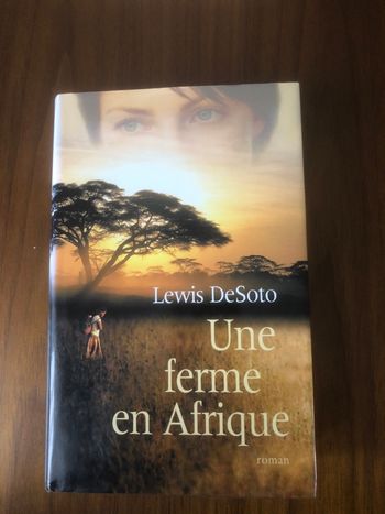 Une ferme en Afrique - Lewis De Soto