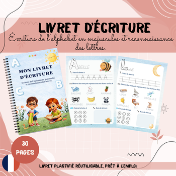 Livret d’écriture alphabet majuscules – réutilisable dès 3 ans