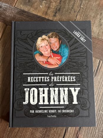 les recettes préférées de johnny Hallyday - Jacqueline Benoist sa cuisinière - hachette laura smet