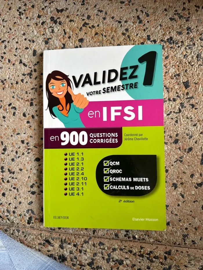 Livre validé votre semestre un en IFSI en 900 questions corrigé