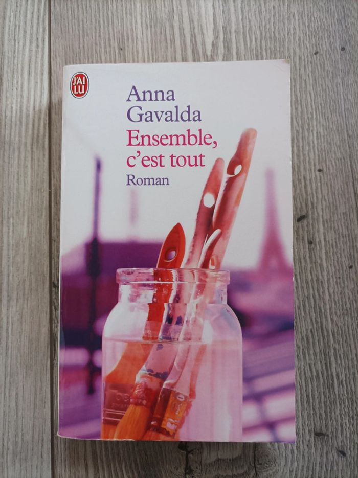 Livre " Ensemble c'est tout" Anna Gavalda neuf