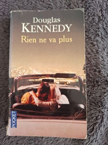 Thriller de Douglas Kennedy Rien ne va plus en bon état