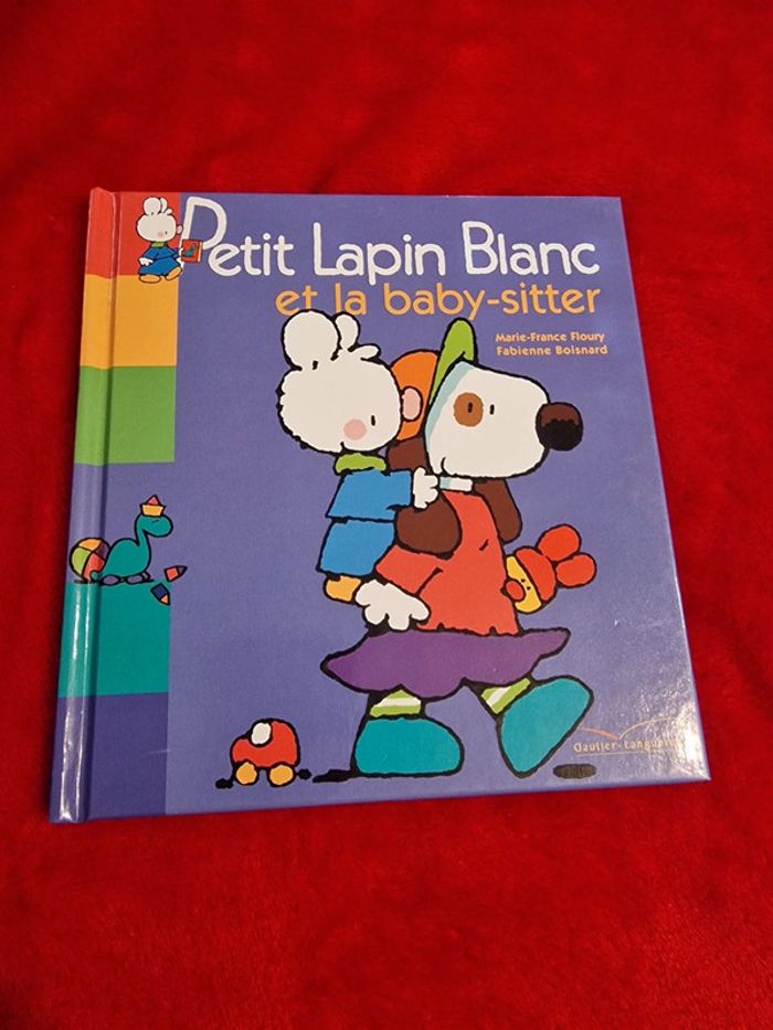 Livre petit lapin blanc et la baby-sitter
