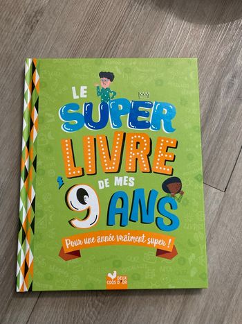 Le super livre de mes 9 ans