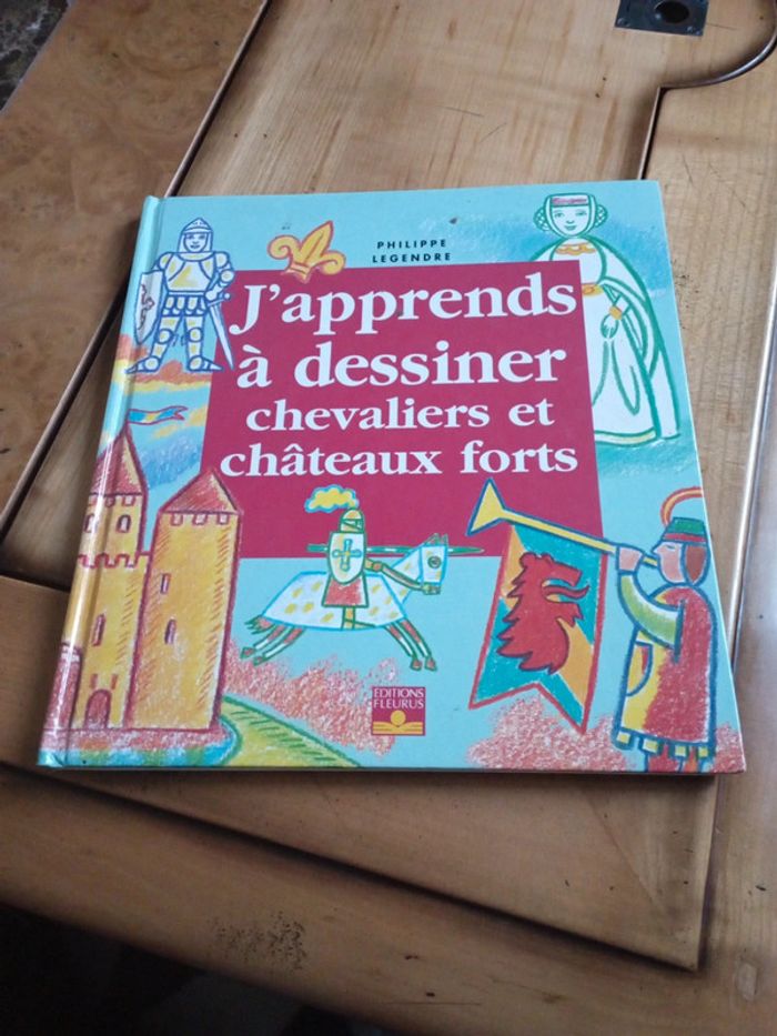 Livre j'apprends à dessiner chevaliers et châteaux forts