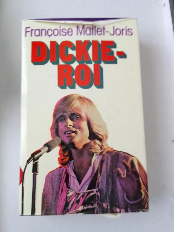 Françoise Mallet-Joris - Dickie-Roi