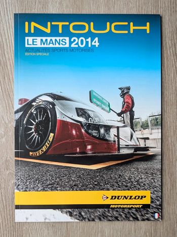 Dunlop In Touch Le Mans 2014