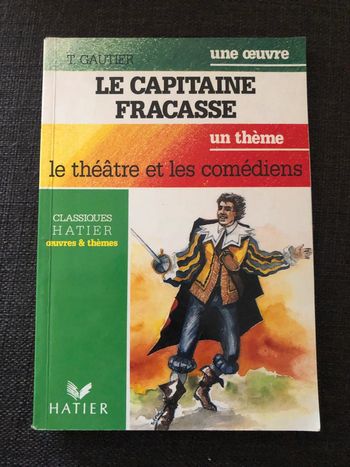 Le capitaine fracasse Théophile Gautier hatier
