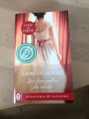 Les fiançailles du siècle - Laura Lee Guhrke