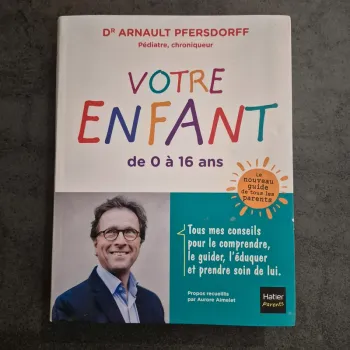 Livre "votre enfant de 0 à 16 ans"