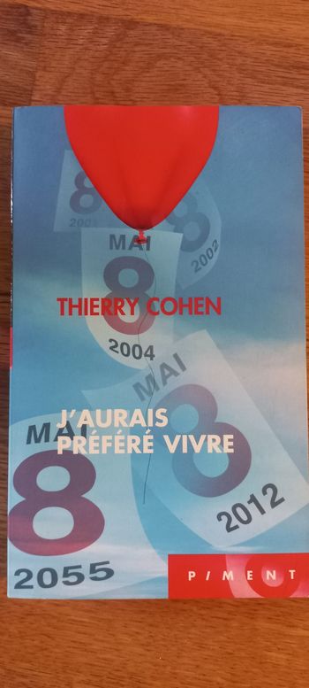 Livre j aurais préféré vivre 