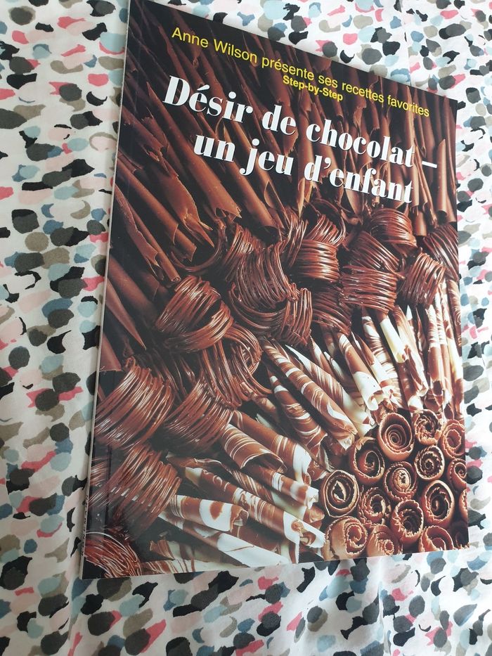 Désir de chocolat  un jeu d enfant  d anne Wilson - photo numéro 2