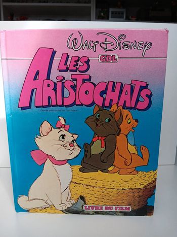 Livre vintage Walt Disney GDL Les aristochats Livre du film dépôt légal sept 1982