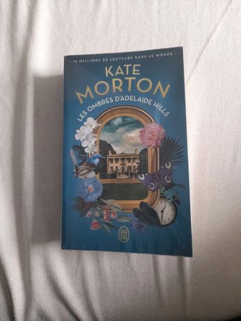 Kate morton les ombres d'Adélaïde hills