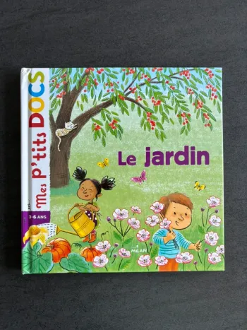 Livre - Mes p’tits docs - Le jardin