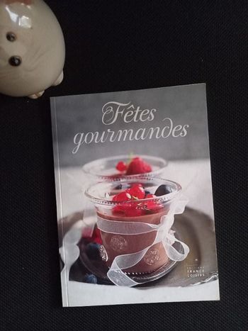 Livre recettes fêtes gourmandes