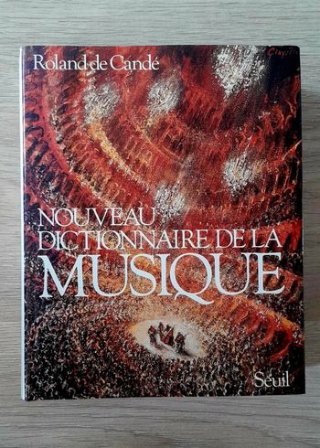 Roland de cande nouveau dictionnaire de la musique