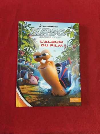 Turbo racing team " L'album du film " Hachette Jeunesse