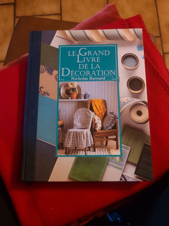 Le grand livre de la décoration