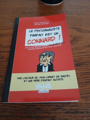 Le psychanalyste parfait est un connard