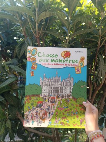 Livre Chasse aux monstres dans les châteaux de la Loire