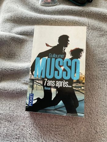 #7 ans après Guillaume Musso. )
