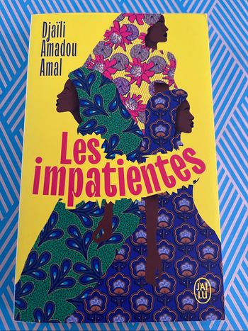 Les impatientes de Djaili Amadou Amal