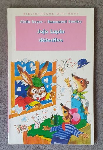 Roman Jeunesse, format poche "Jojo Lapin, Détective" (6-8 ans) / Éd. Hachette