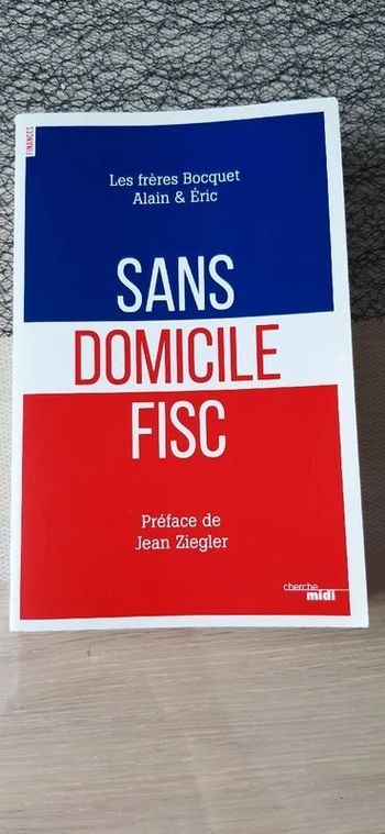 Livre "sans domicile fisc" par les frères Bocquet