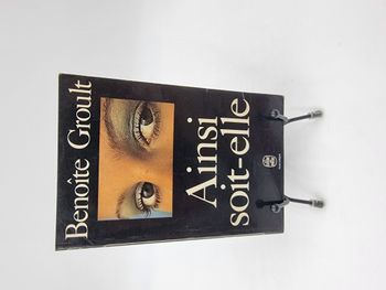 Livre Ainsi Soit-Elle (Benoîte Groult)