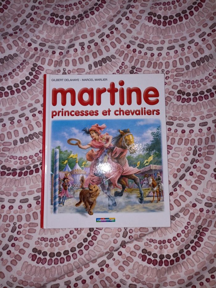 Martine princesses et chevaliers