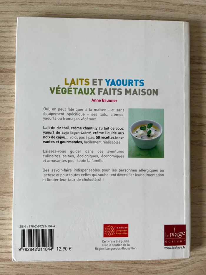 Laits et yaourts végétaux faits maison - Anne Brunner - photo numéro 2