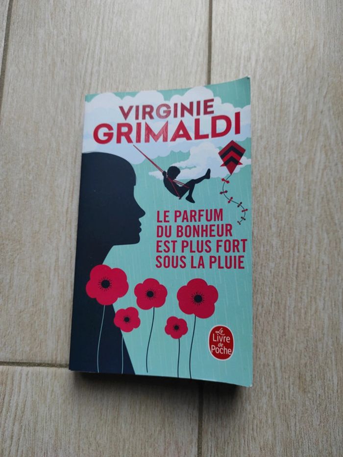 Virginie Grimaldi " le parfum du bonheur est plus fort sous la pluie"
