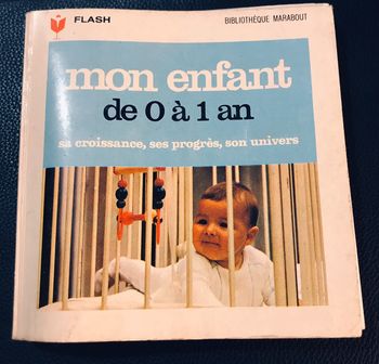 Mon enfant de 0 à 1 an