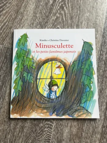 Minusculette et les petits fantômes japonais neuf