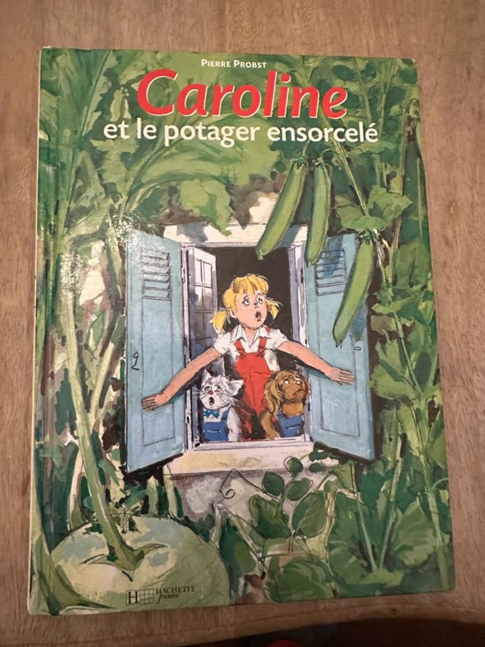 Pierre Probst - Caroline et le potager ensorcelé légumes géants livre bd album rare