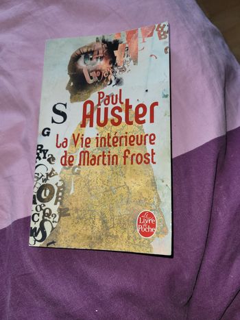La vie intérieure de Martin Frost Paul Auster
