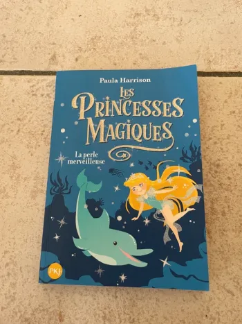 Livre Les princesses Magiques La perle merveilleuse