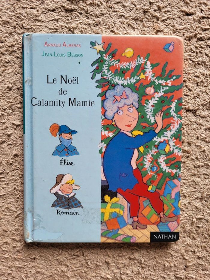 Livre enfant Le Noël de Calamity Mamie d'Arnaud Alméras