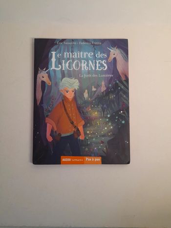 Le maître des licornes - la forêt des lumières